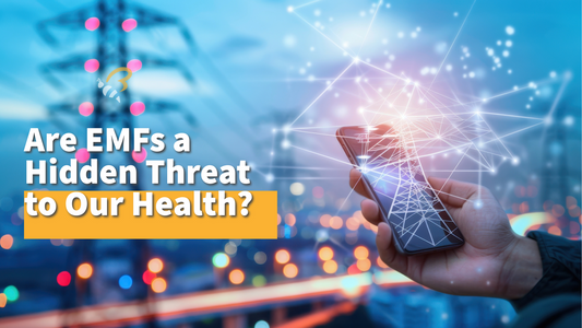 Are EMFs a Hidden Threat to Our Health?