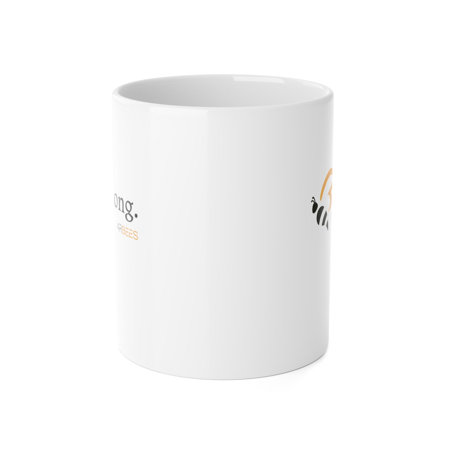 4RBEES STRONG Ceramic Mug, 11oz