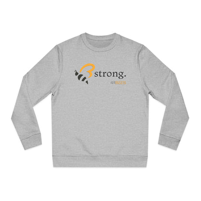 4RBEES STRONG Unisex Organic Sweatshirt - 4RBees
